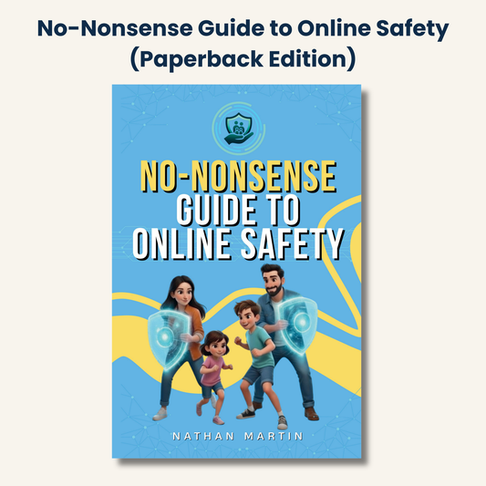 The No-Nonsense Guide to Online Safety